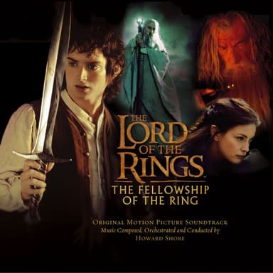 The Lord of the Rings: The Fellowship of the Ring: Original Motion Picture Soundtrack cover art