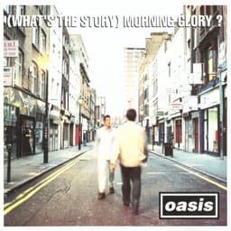 (What’s the Story) Morning Glory? cover art