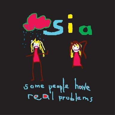 Pochette de Some People Have Real Problems