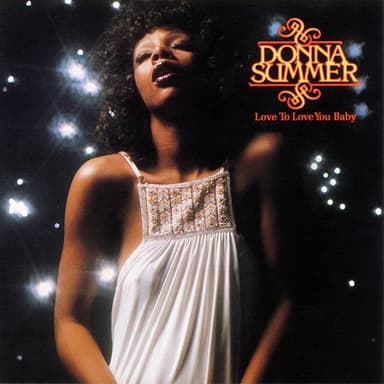 Love to Love You Baby cover art