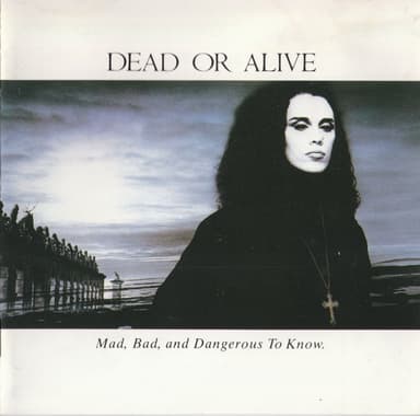 Mad, Bad, and Dangerous to Know. cover art