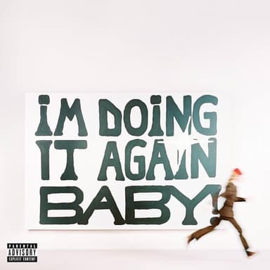 I’M DOING IT AGAIN BABY! cover art